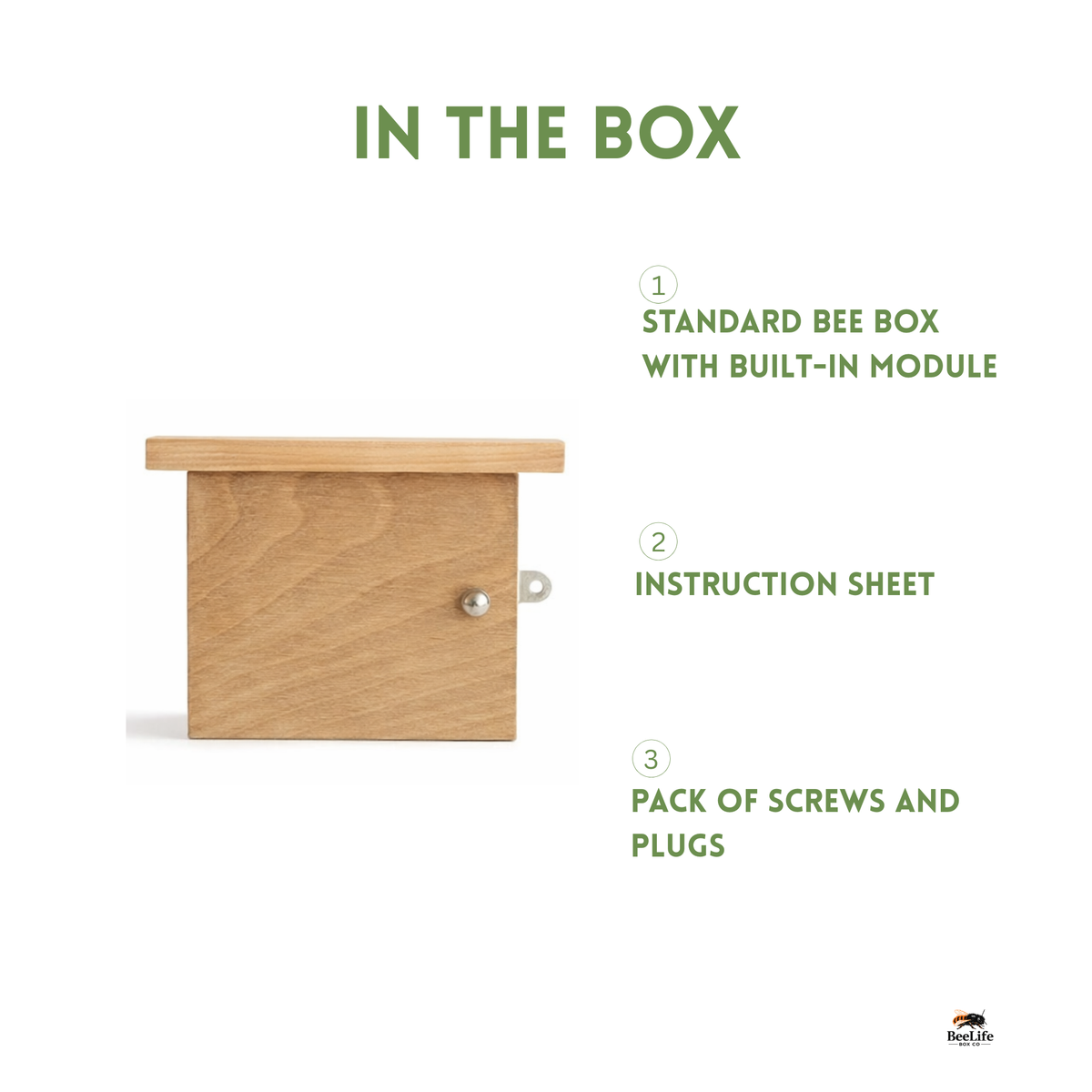 An informational 'IN THE BOX' graphic on a white background showing a light wood bee box with a small metal knob, plus text listing included items: a standard bee box with built-in module, an instruction sheet, and a pack of screws and plugs.
